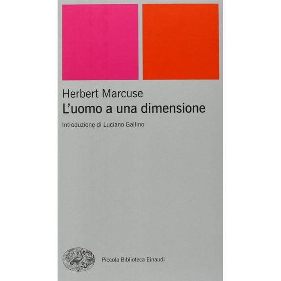 Herbert Marcuse L'uomo a una dimensione (Paperback)