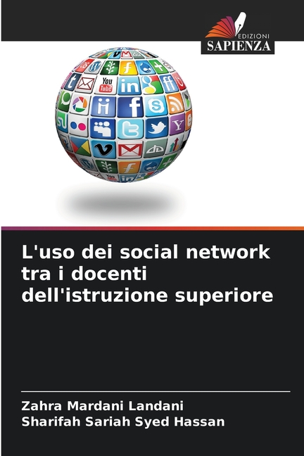 L'uso dei social network tra i docenti dell'istruzione superiore, (Paperback)