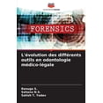 thumbnail image 1 of L'évolution des différents outils en odontologie médico-légale (Paperback), 1 of 1