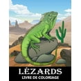 thumbnail image 1 of Lézards Livre de Coloriage: Reptiles et Caméléons pour Soulager le Stress et se Détendre - Coloriage Zentangle pour Enfants et Adultes (Paperback), 1 of 1