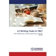 thumbnail image 1 of L2 Writing Tasks in TBLT (Paperback), 1 of 1