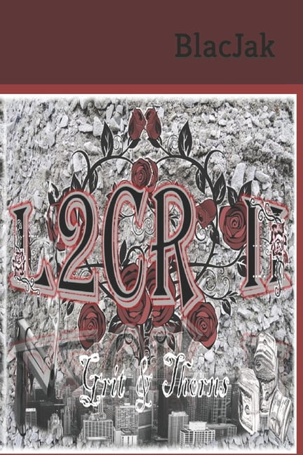 L2cr II : Grit & Thorns (Paperback)