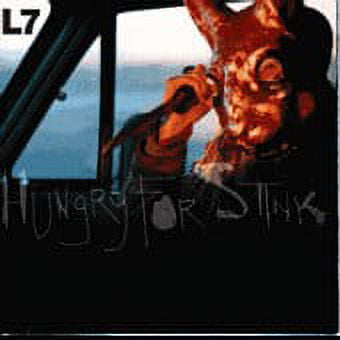 L7 - Hungry For Stink - Cassette