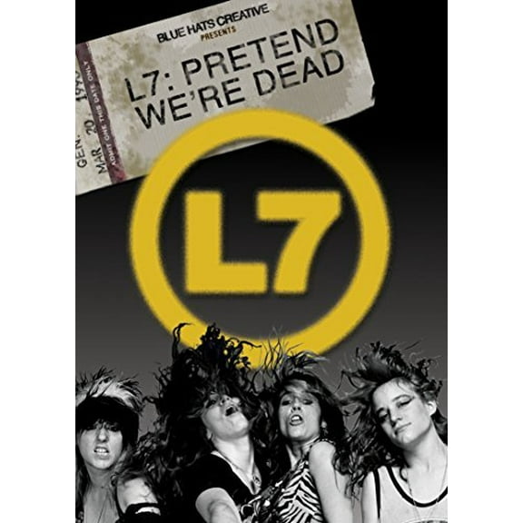 L7 - Pretend We're Dead