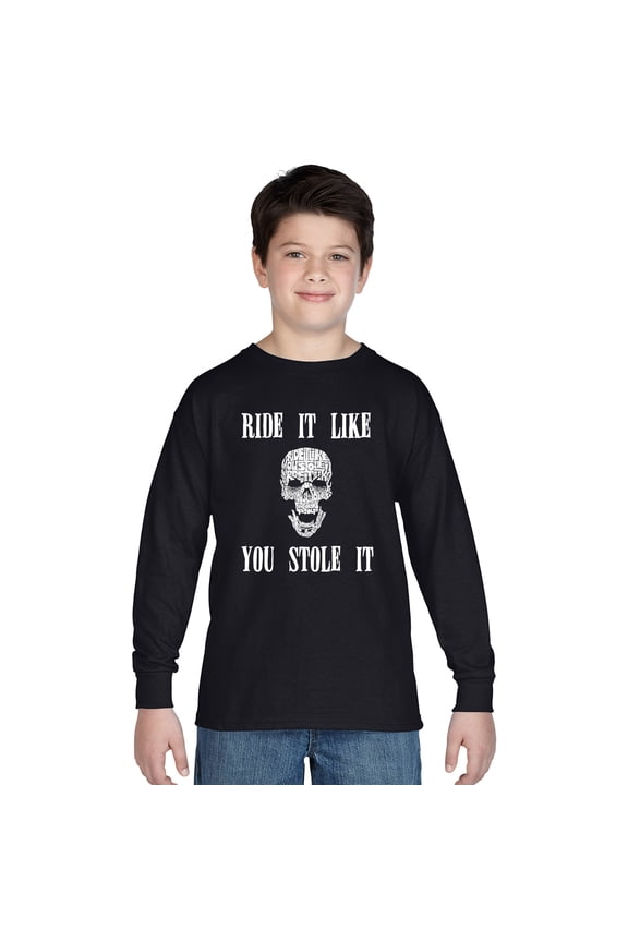 Boy's Word Art Long Sleeve - Ride It Like You Stole It