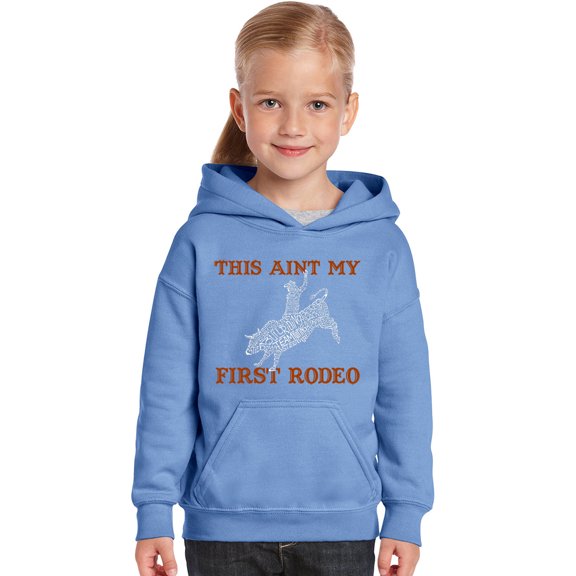 LA Pop Art Girl's Word Art Hooded Sweatshirt - This Aint My First Rodeo