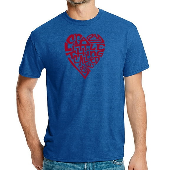 LA Pop Art Men's Premium Blend Word Art T-shirt - Crazy Little Thing Called Love