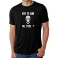 thumbnail image 1 of LA Pop Art Men's Premium Blend Word Art T-shirt - Ride It Like You Stole It, 1 of 2