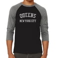 thumbnail image 1 of LA Pop Art Men's Raglan Word Art T-Shirt - POPULAR NEIGHBORHOODS IN QUEENS, NY, 1 of 2