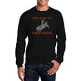 thumbnail image 1 of LA Pop Art Men's Word Art Crewneck Sweatshirt - This Aint My First Rodeo, 1 of 2