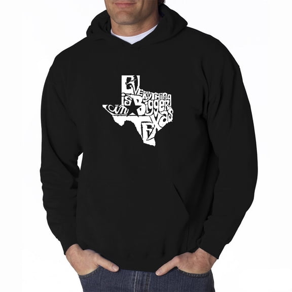 LA Pop Art Men's Word Art Hooded Sweatshirt - Everything is Bigger in Texas
