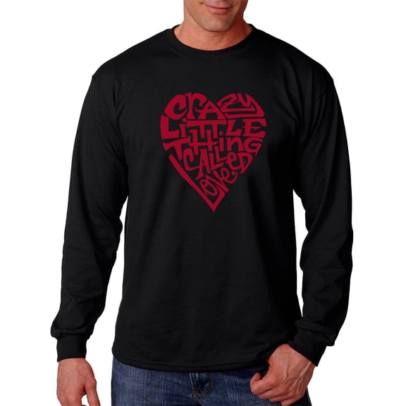 LA Pop Art Men's Word Art Long Sleeve T-shirt - Crazy Little Thing Called Love