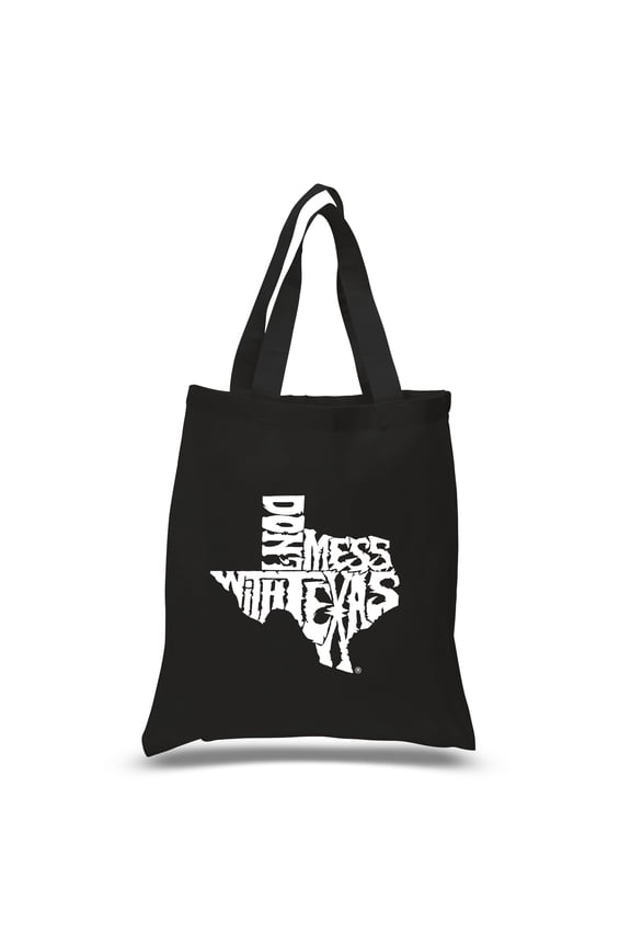 Small Word Art Tote Bag - DONT MESS WITH TEXAS
