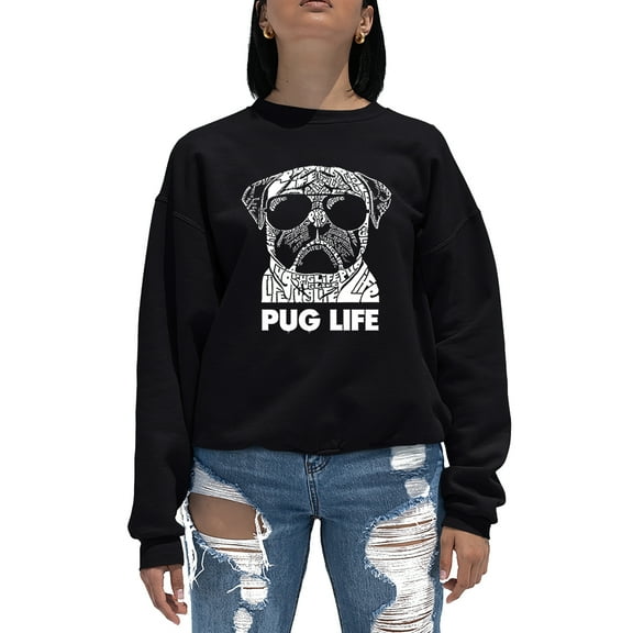 LA Pop Art Women's Word Art Crewneck Sweatshirt - Pug Life