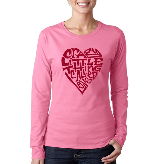 LA Pop Art Women's Word Art Long Sleeve T-Shirt - Crazy Little Thing Called Love