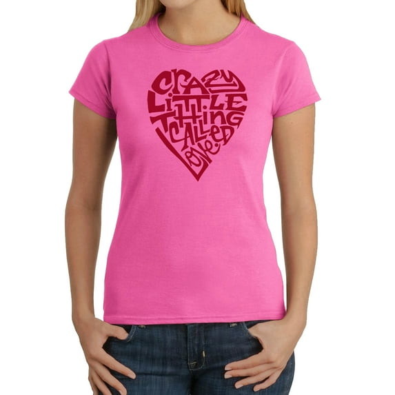 LA Pop Art Women's Word Art T-Shirt - Crazy Little Thing Called Love