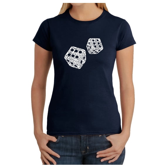 LA Pop Art Women's Word Art T-Shirt - DIFFERENT ROLLS THROWN IN THE GAME OF CRAPS