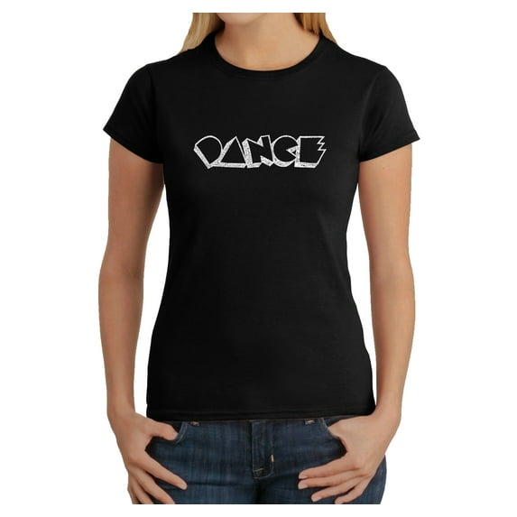 LA Pop Art Women's Word Art T-Shirt - DIFFERENT STYLES OF DANCE