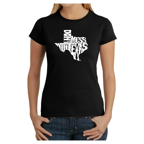 LA Pop Art Women's Word Art T-Shirt - DONT MESS WITH TEXAS