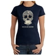 thumbnail image 1 of LA Pop Art Women's Word Art T-Shirt - Dia De Los Muertos, 1 of 2