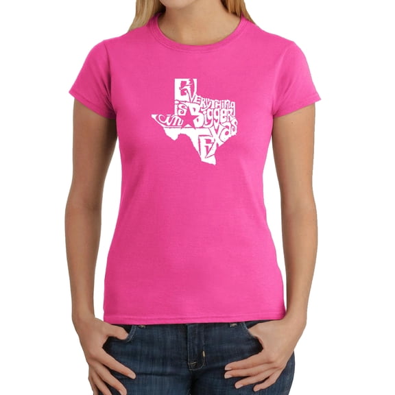 LA Pop Art Women's Word Art T-Shirt - Everything is Bigger in Texas