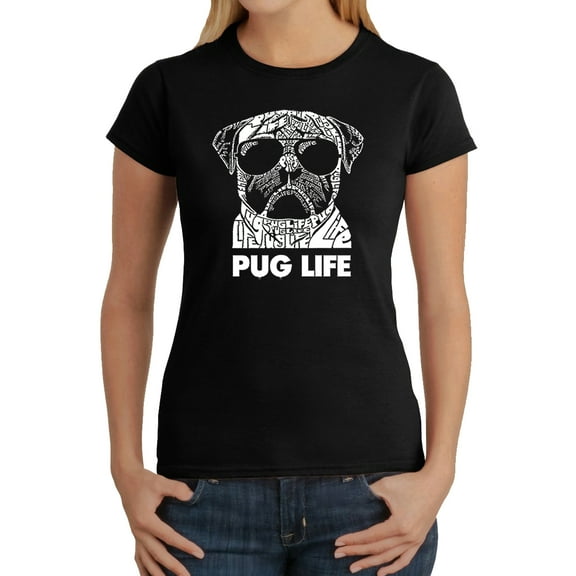 LA Pop Art Women's Word Art T-Shirt - Pug Life