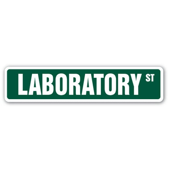 LABORATORY Street Sign lab worker assistant research tech | Indoor/Outdoor | 30" Wide