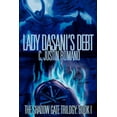 thumbnail image 1 of Lady Dasani's Debt: The Shadow Gate Trilogy: Book I, (Paperback), 1 of 1
