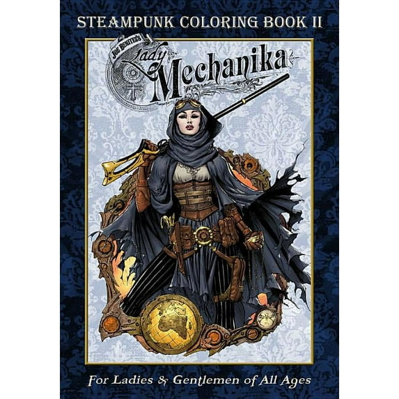 Lady Mechanika Steampunk Coloring Book Vol 2 Paperback