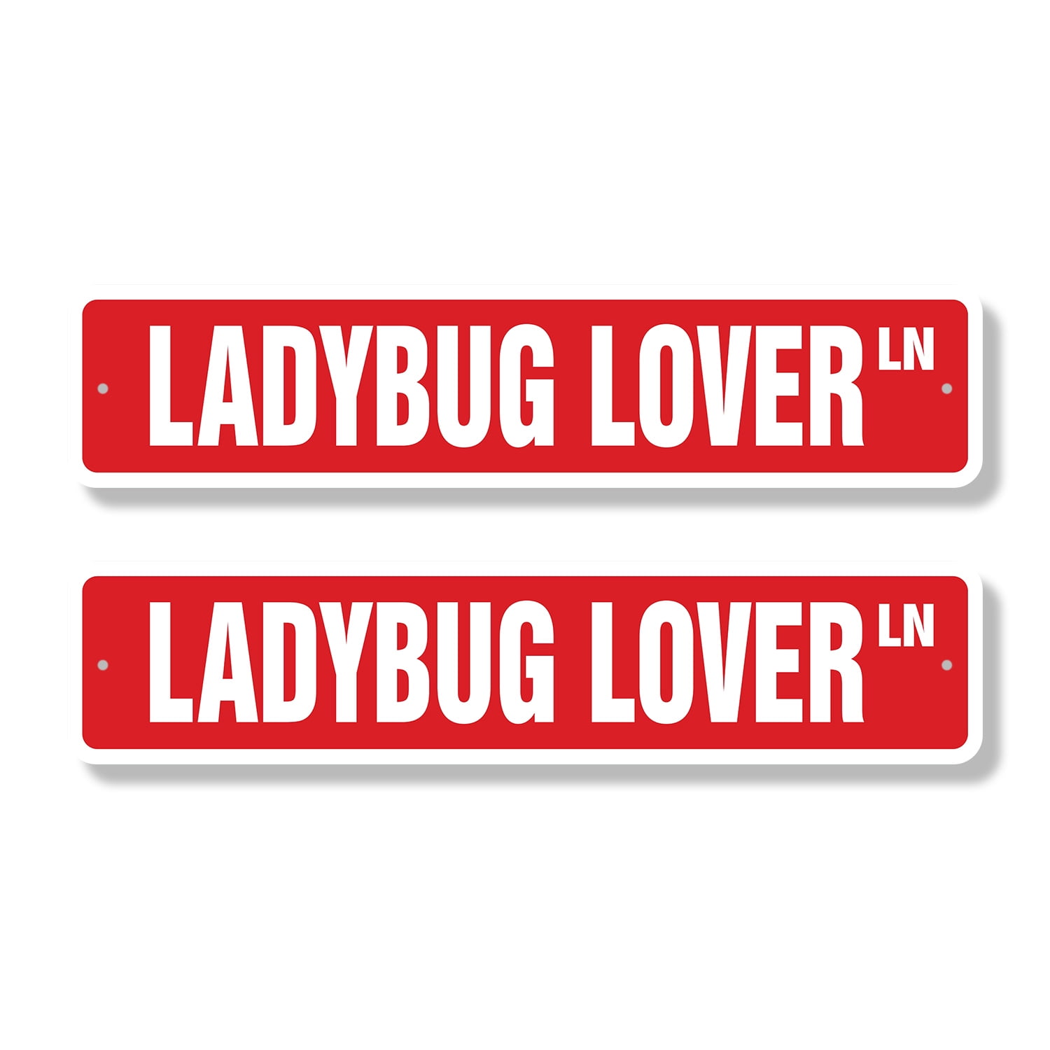 LADYBUG LOVER Classic Street Sign (2 Pack) ladybugs collectible lady ...