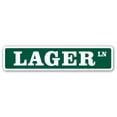 thumbnail image 1 of LAGER Street Sign beer drinker beer ale micro | Indoor/Outdoor |  36" Wide, 1 of 5