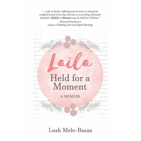 LAILA Held for a Moment: A Memoir, (Paperback)