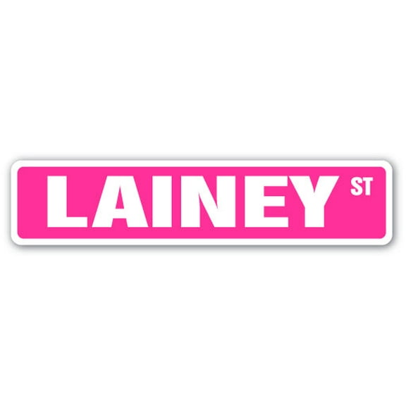 LAINEY Street Sign Childrens Name Room Sign | Indoor/Outdoor | 18" Wide