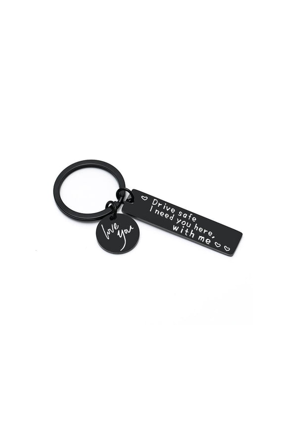 Boyfriend Driving Safety Keychain-Drive Safe I Need You Here With Me Keyring Birthday Gift Boyfriend Husband Gift