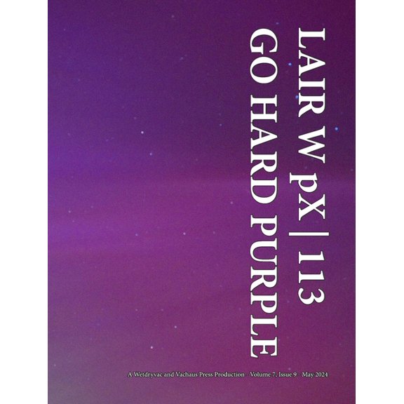 LAIR W pX 113 Go Hard Purple, (Hardcover)