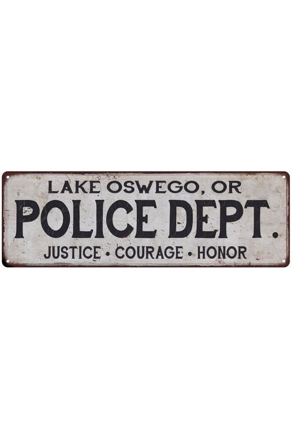LAKE OSWEGO, OR POLICE DEPT. Home Decor Metal Sign Gift 6x18 106180012971