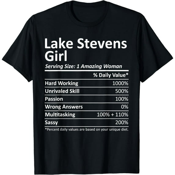 LAKE STEVENS GIRL WA WASHINGTON Funny City Home Roots Gift T-Shirt