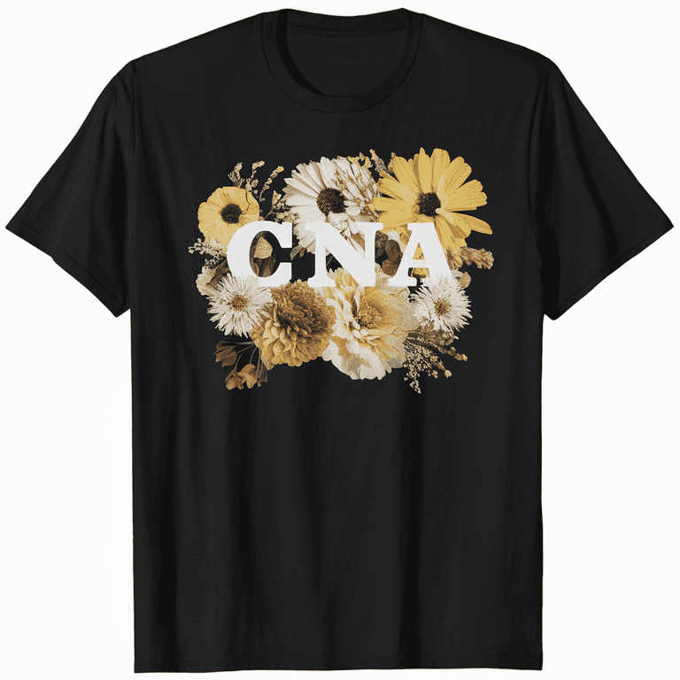 Cna saying shirts deals