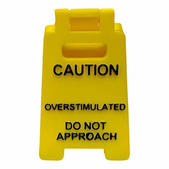 LAMIRO Caution Overstimulated Desk Sign,3D Printed Caution Overstimulated Do not Approach Signs,overstimulated desk sign,Funny Office Desk Warning Sign