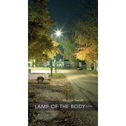 Lamp of the Body, Paperback