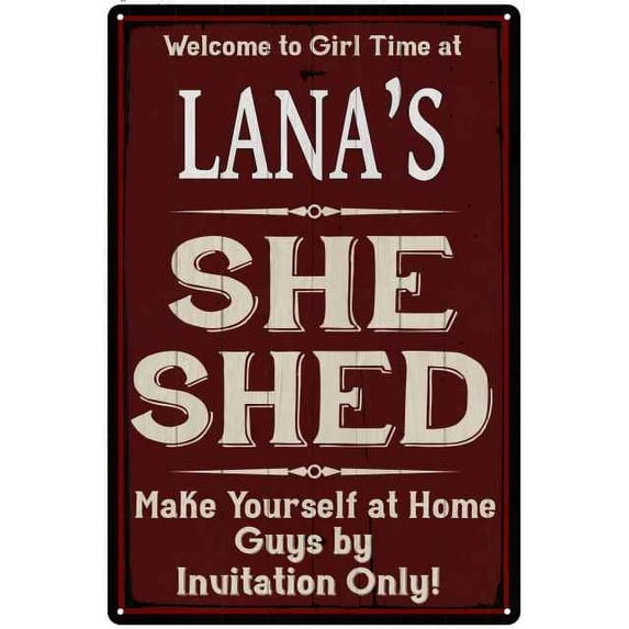 LANA'S She Shed Red Sign Gift Lady Cave 8x12 Metal Sign 108120088473