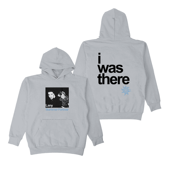 LANY Merch Hoodie Summer Forever I Was There Hoodies Men Women Long Sleeve Pullover Streetwear
