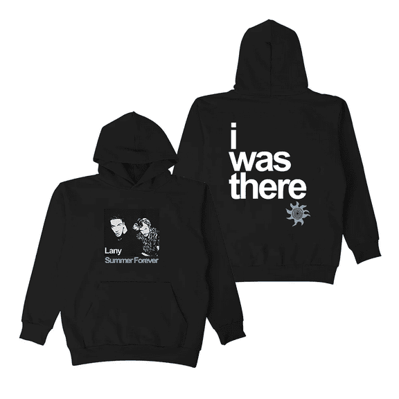 LANY Merch Hoodie Summer Forever I Was There Hoodies Men Women Long Sleeve Pullover Streetwear
