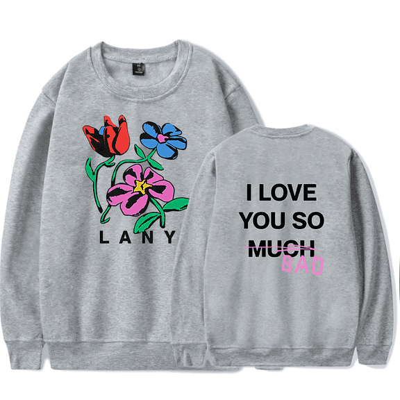 LANY Merch Sweatshirt ILYSB Flower I Love You So Bad Crewneck Hoodies Long Sleeve Sweatshirt Men Women