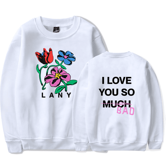LANY Merch Sweatshirt ILYSB Flower I Love You So Bad Crewneck Hoodies Long Sleeve Sweatshirt Men Women