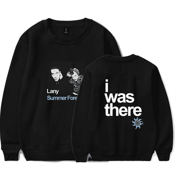 LANY Merch Sweatshirt Summer Forever I Was There Long Sleeve Crewneck Women Men Hoodie