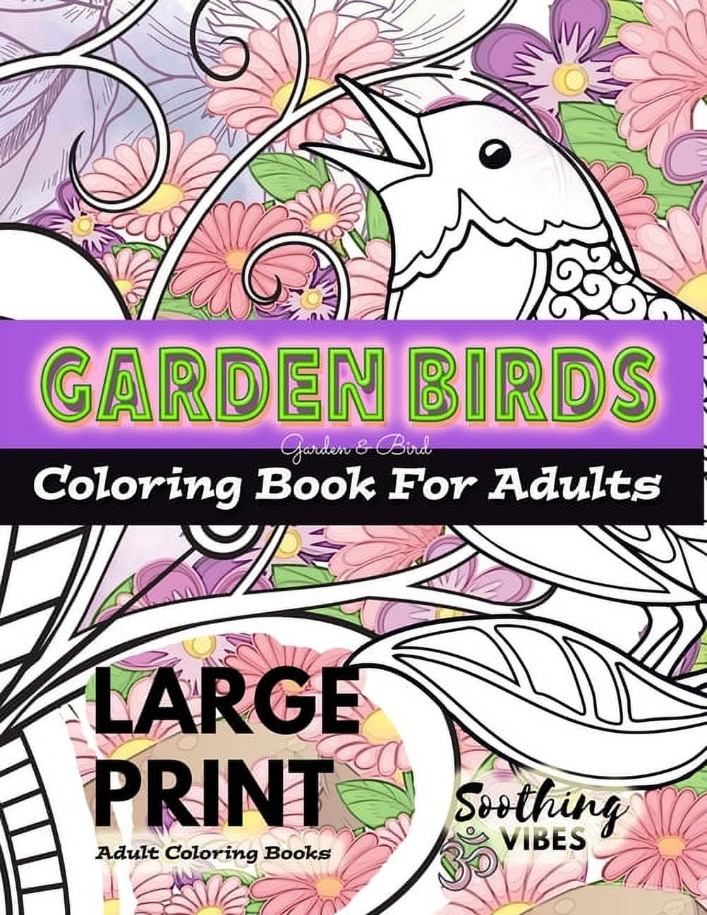 LARGE PRINT Adult Coloring Books - Garden Birds coloring book for ...