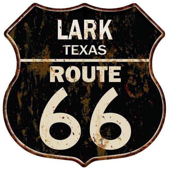 LARK, TEXAS Route 66 Shield Metal Sign Man Cave Garage 211110014229