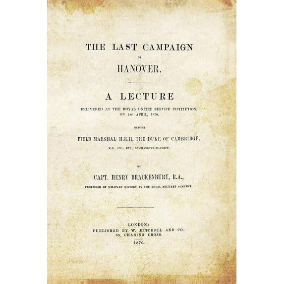 LAST CAMPAIGN IN HANOVER(Austro-Prussian War 1866) (Paperback)