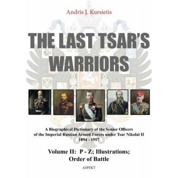 LAST TSARS WARRIORS VOLUME II PZ